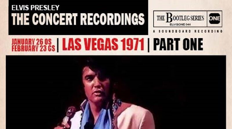 The Concert Recordings – Las Vegas 1971 Part One