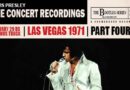 The Concert Recordings – Las Vegas 1971 Part Four